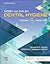 Darby & Walsh Dental Hygiene: Theory and Practice