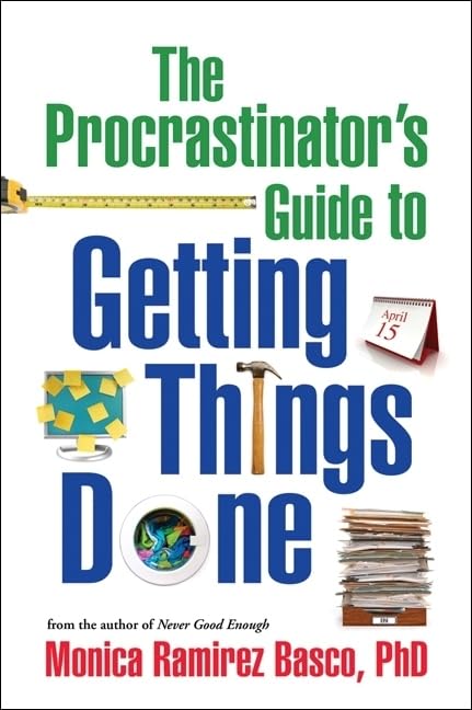 The Procrastinator's Guide to Getting Things Done