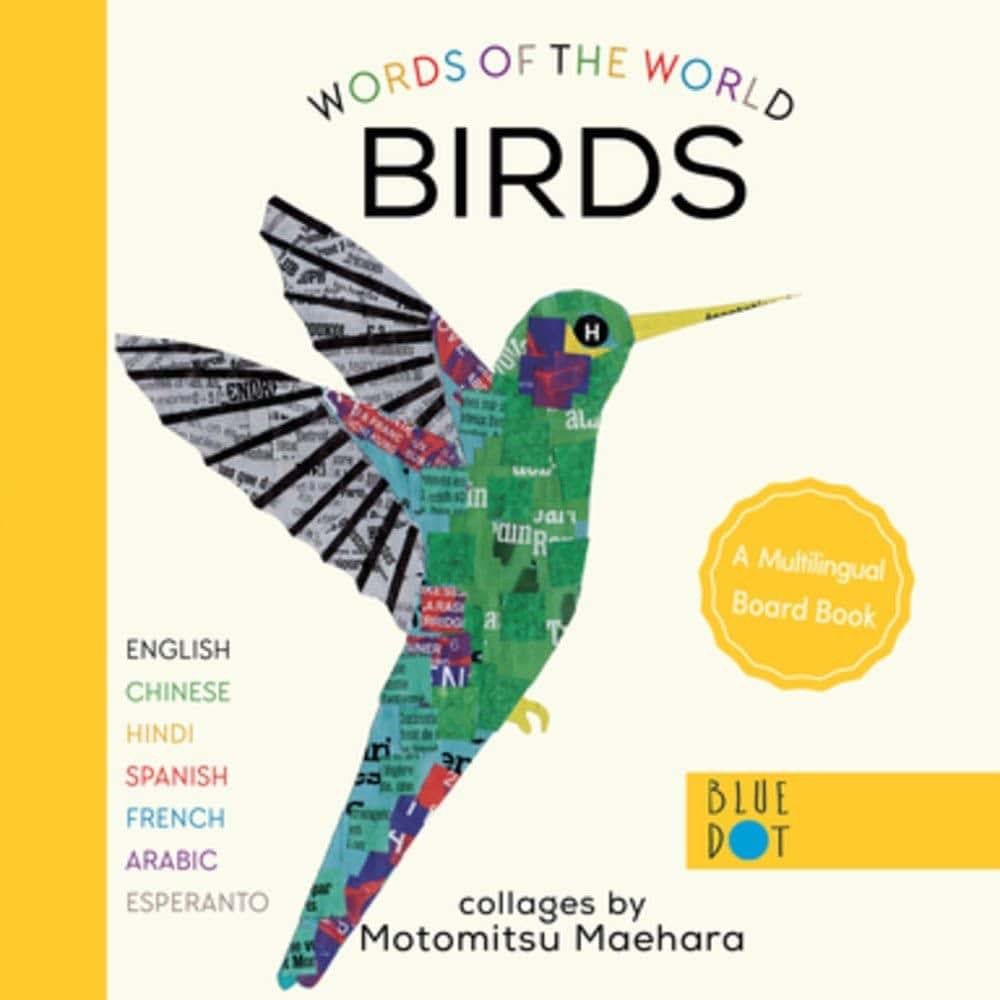 Birds (Multilingual Board Book) (Words of the World Series)