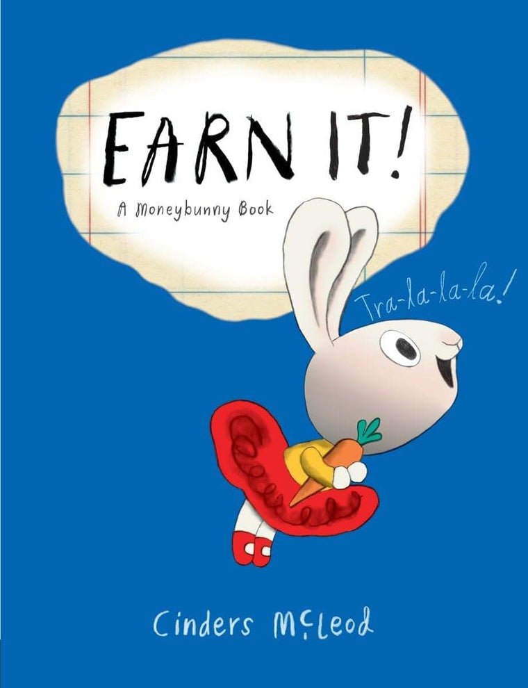 Earn It! (A Moneybunny Book)