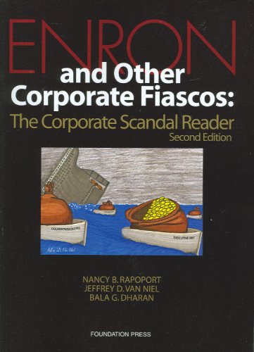 Enron and Other Corporate Fiascos: The Corporate Scandal Reader, 2d (Coursebook)
