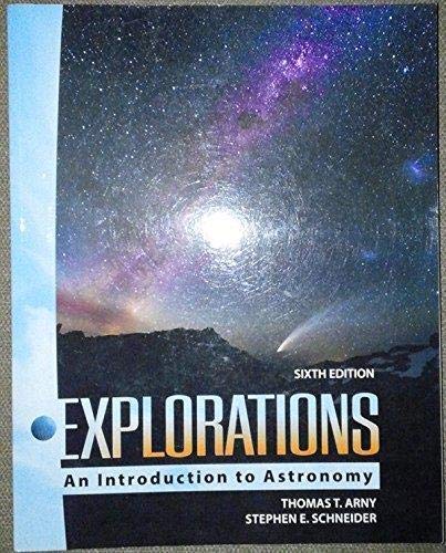 Explorations: Introduction to Astronomy
