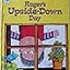 Roger's Upside-Down Day