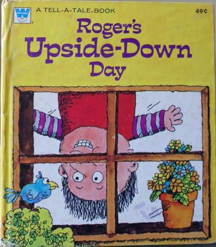 Roger's Upside-Down Day