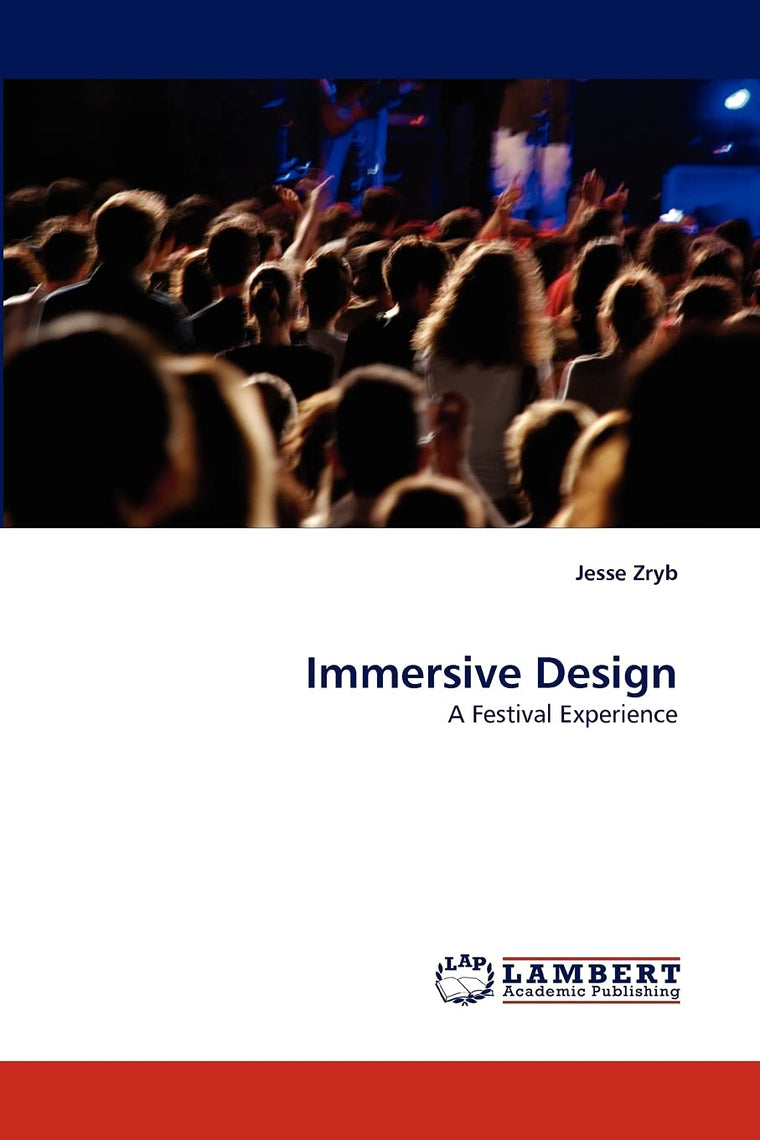 Immersive Design: A Festival Experience