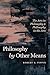 Philosophy by Other Means: The Arts in Philosophy and Philosophy in the Arts