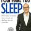 I Can Make You Sleep: Overcome Insomnia Forever and Get the