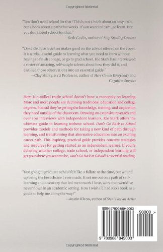 Don't Go Back to School: A Handbook for Learning Anything — back cover