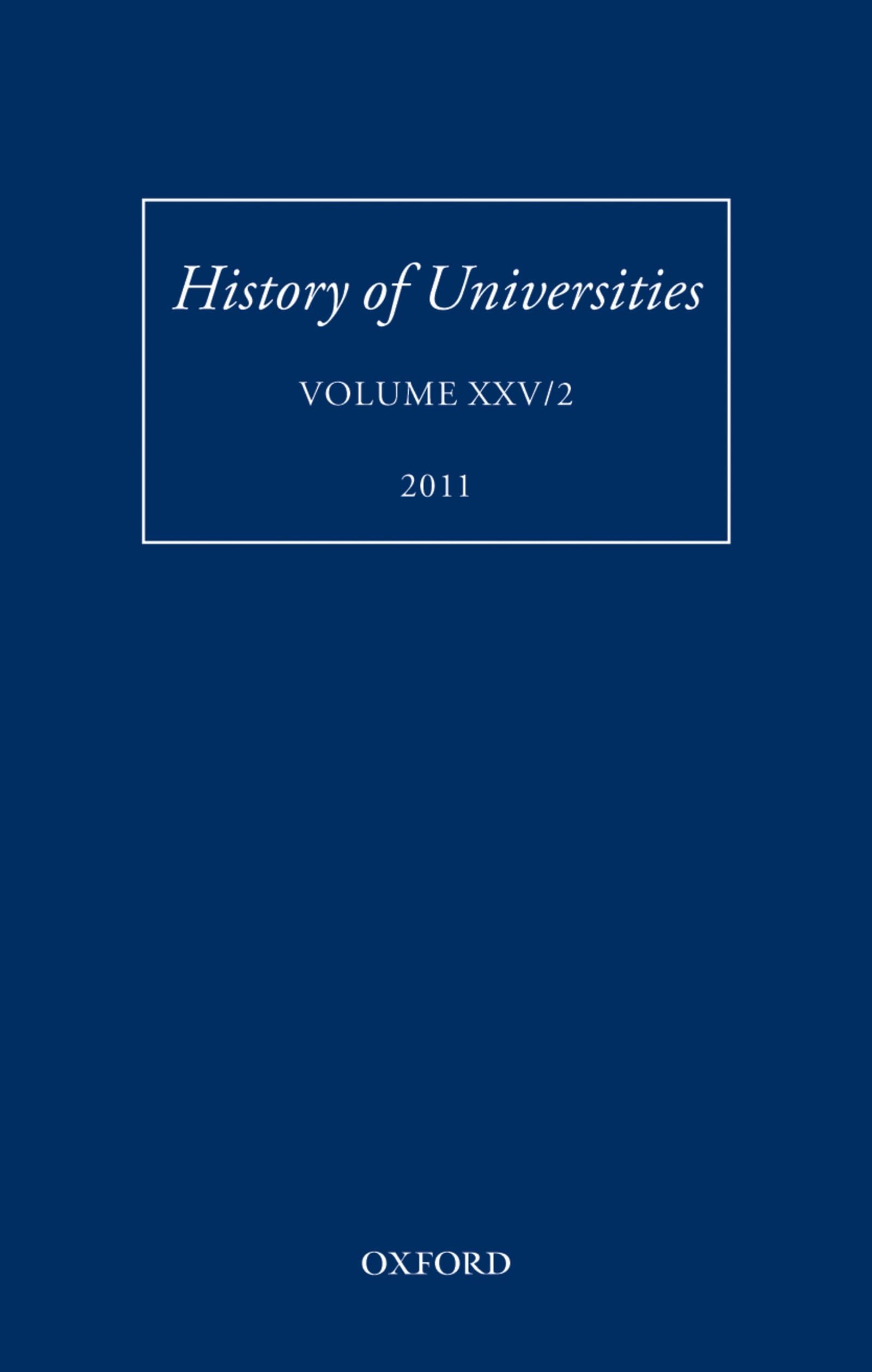 History of Universities: Volume XXV/2 (History of Universities Series)