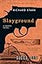 Slayground: A Parker Novel