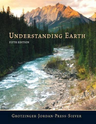 Understanding Earth 5th EDITION