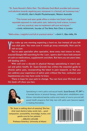 Pelvic Pain The Ultimate Cock Block: A no-bullshit guide for men navigating through pelvic pain (Updated Edition)