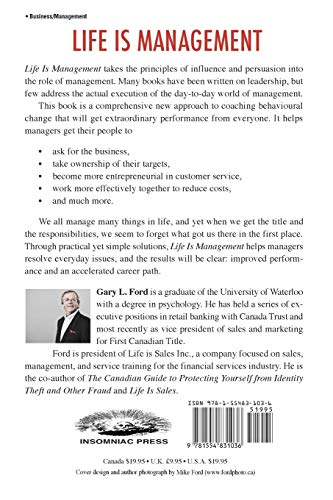 Life is Management: Coaching Extraordinary Performance from Everyone
