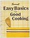 Sunset Easy Basics For Good Cooking
