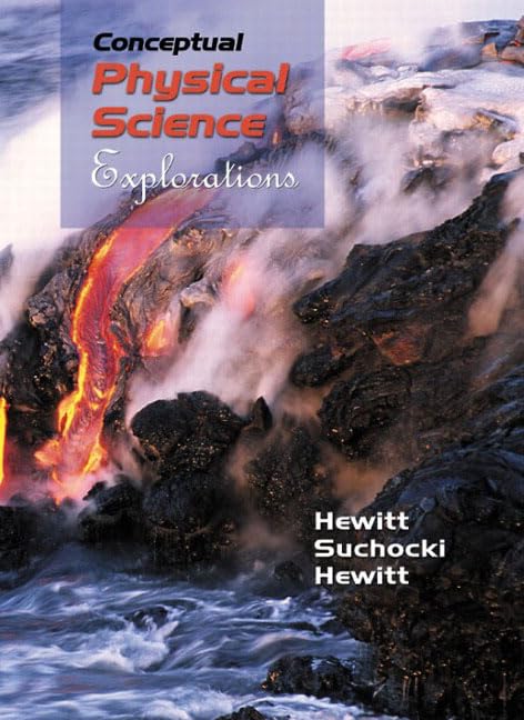 Conceptual Physical Science: Explorations