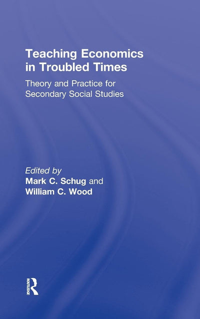 Teaching Economics in Troubled Times