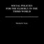 Social Policies for the Elderly in the Third World: (Contributions to the Study of Aging)