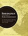 Theology in the Context of World Christianity: How the Global Church Is Influencing the Way We Think about and Discuss Theology