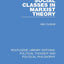 Social Classes in Marxist Theory (Routledge Library Editions: Political Thought and Political Philosophy)