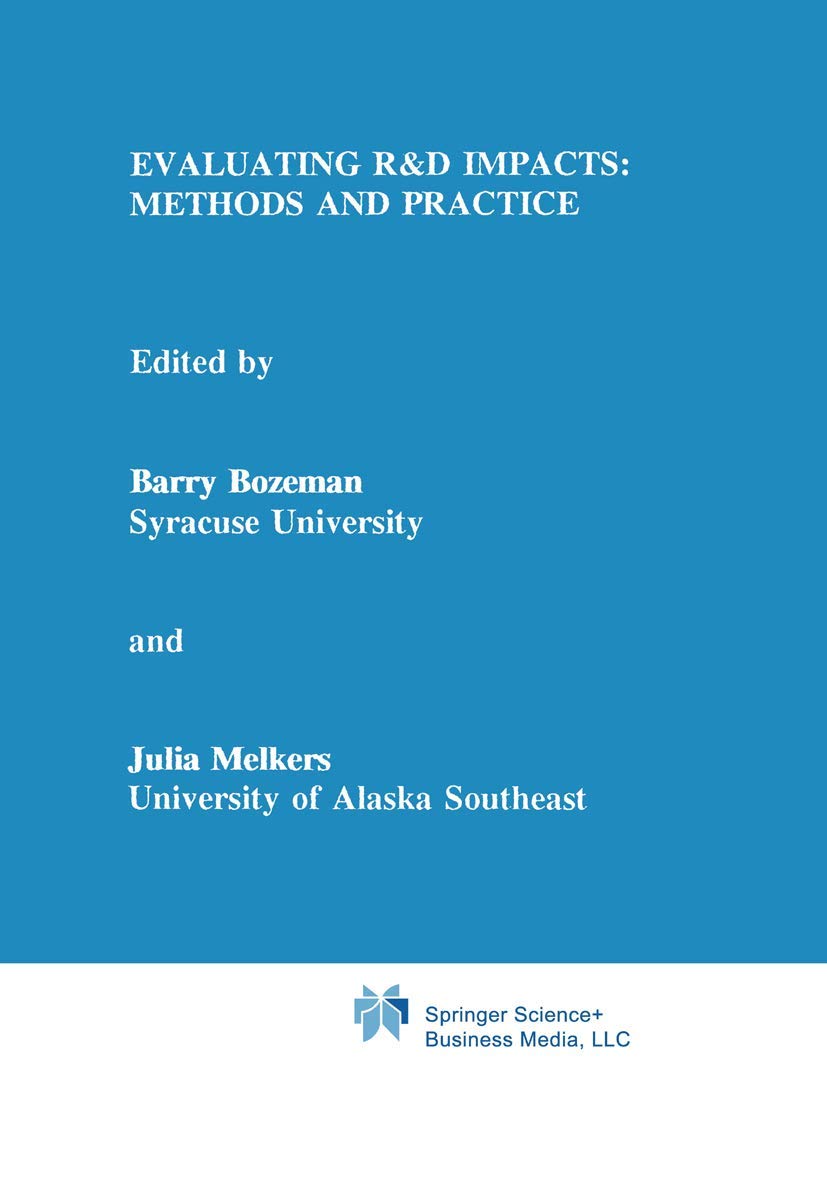 Evaluating R&D Impacts: Methods and Practice