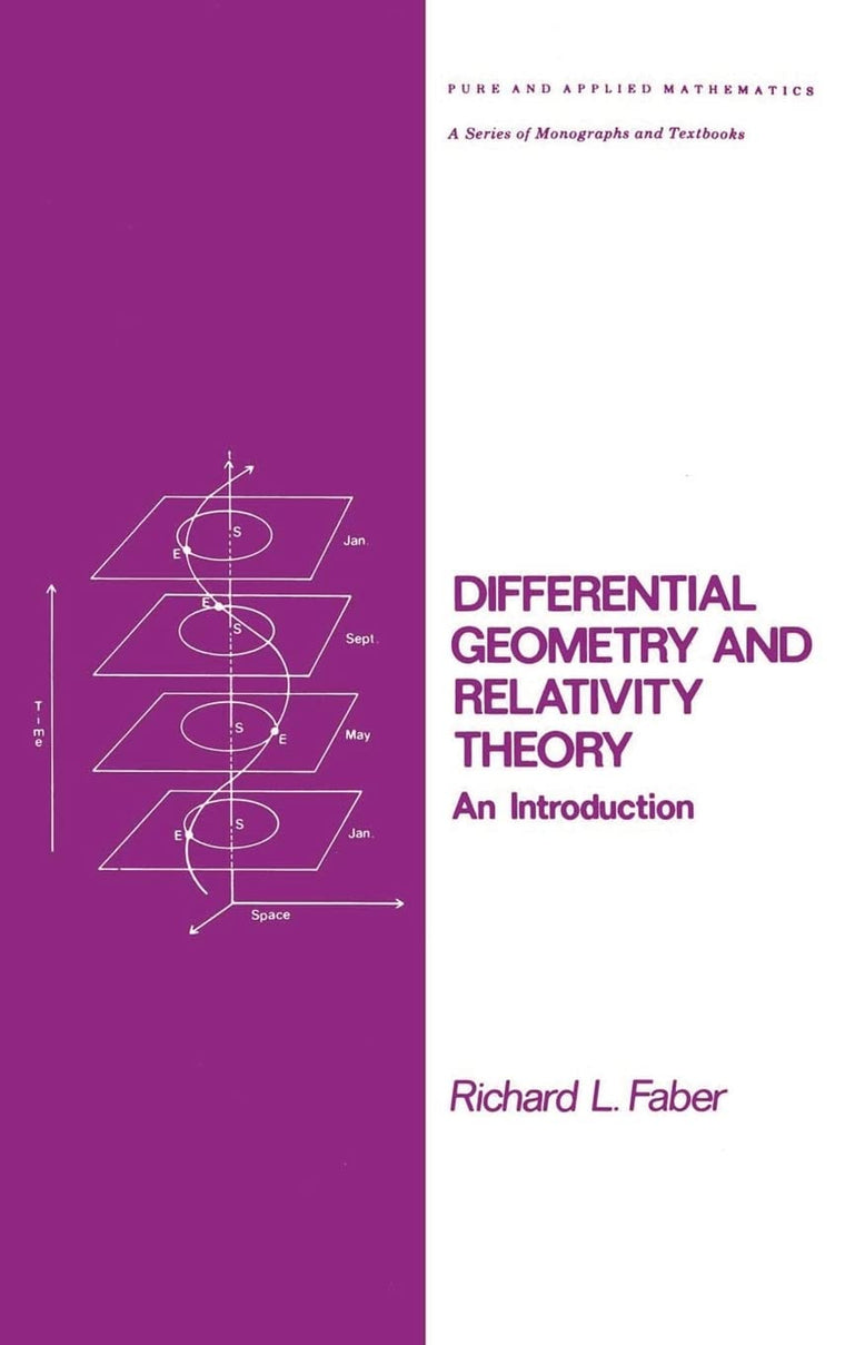 Differential Geometry and Relativity Theory (Chapman & Hall/CRC Pure and Applied Mathematics)