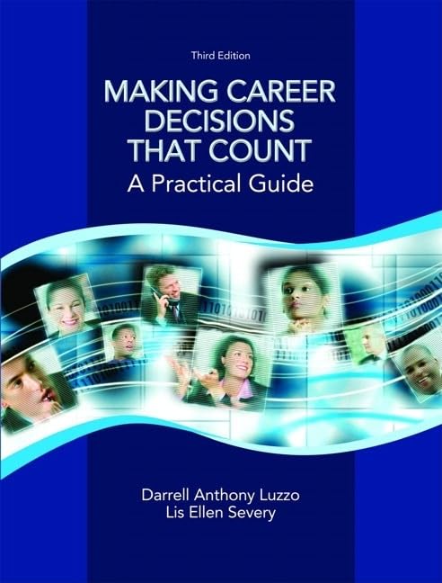 Making Career Decisions that Count: A Practical Guide