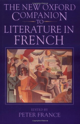 The New Oxford Companion to Literature in French