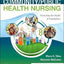 Community/Public Health Nursing: Promoting the Health of Populations