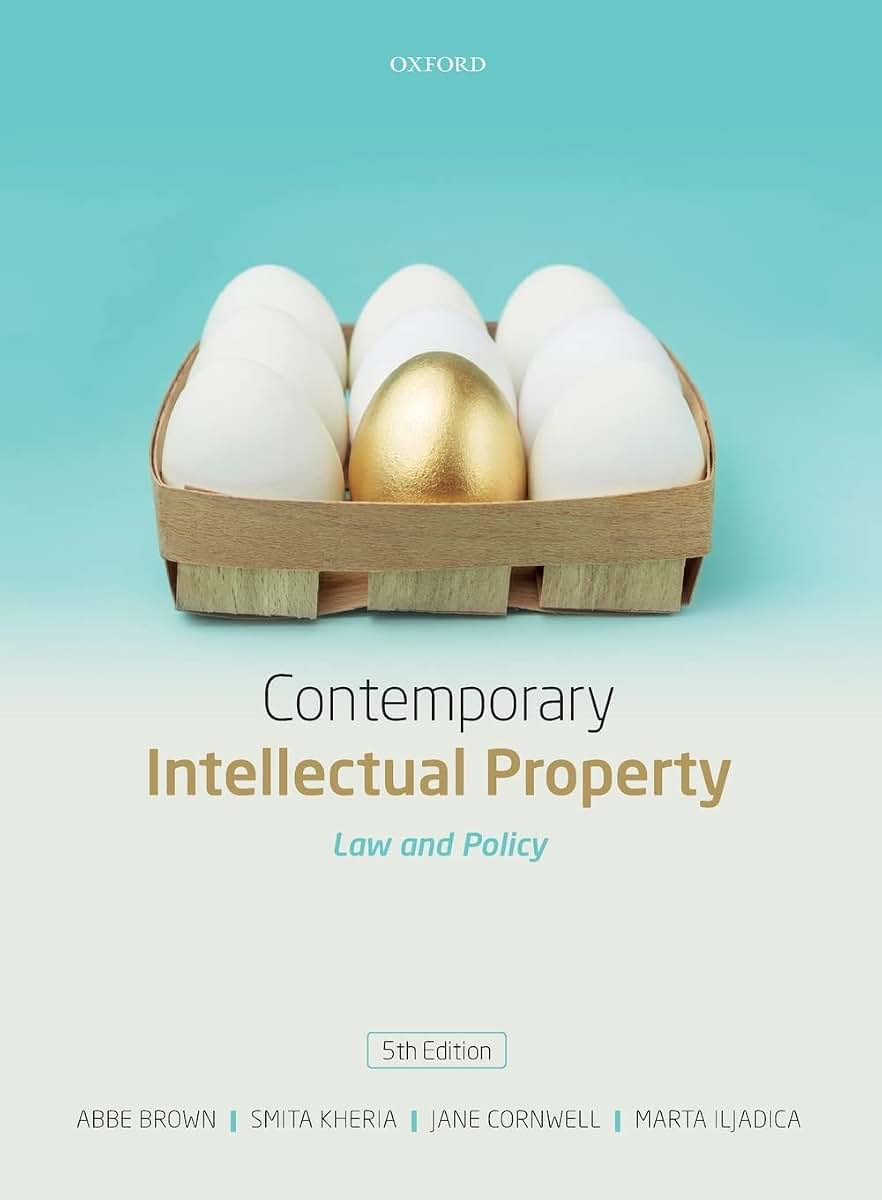 Contemporary Intellectual Property: Law and Policy