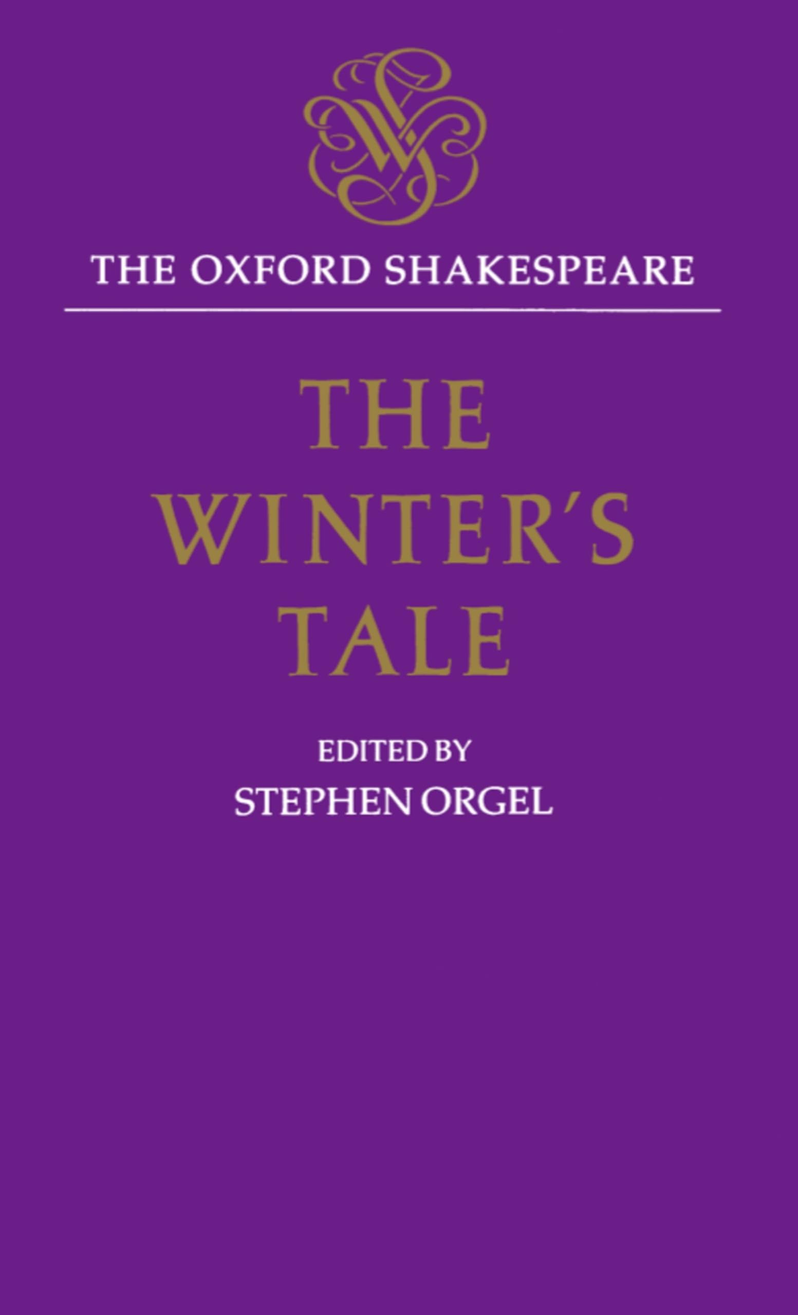The Winter's Tale: The Oxford ShakespeareThe Winter's Tale (The ^AOxford Shakespeare)