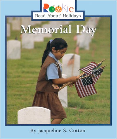 Memorial Day (Rookie Read-About Holidays)