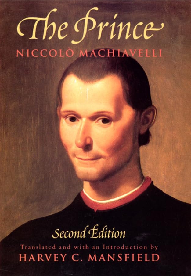 The Prince: Second Edition by Niccolo Machiavelli