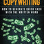 Breakthrough Copywriting: How to Generate Quick Cash with the Written Word