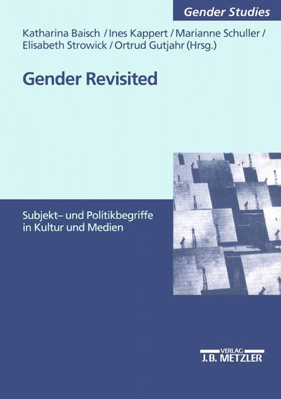 Gender revisited: Subjekt- und Politikbegriffe in Kultur und Medien (M & P Schriftenreihe Feur Wissenschaft Und Forschung) (German Edition)