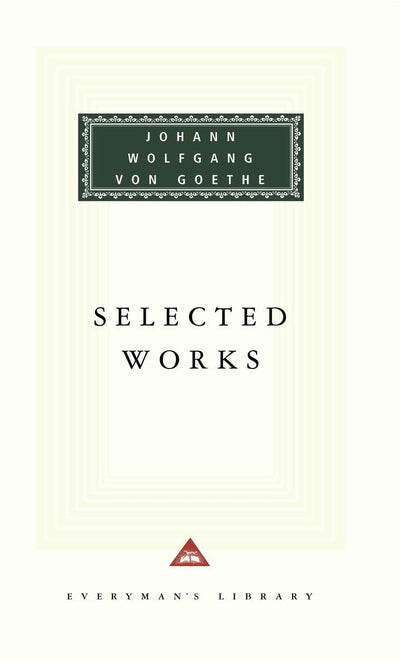 Selected Works of Johann Wolfgang von Goethe: Introduction b