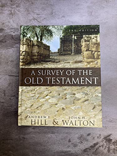 A Survey of the Old Testament