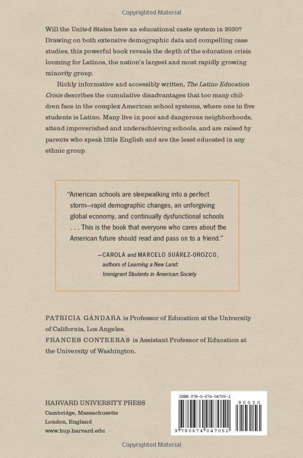 The Latino Education Crisis: The Consequences of Failed Social Policies