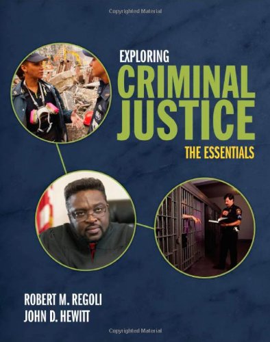 Exploring Criminal Justice: The Essentials
