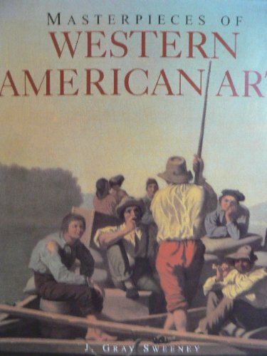 Masterpieces of Western American Art
