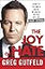 The Joy of Hate: How to Triumph over Whiners in the Age of Phony Outrage