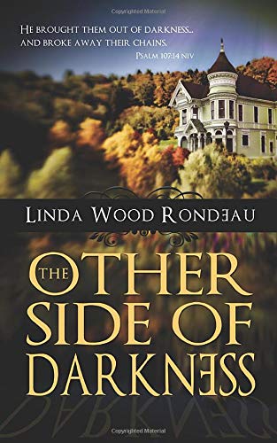 The Other Side of Darkness