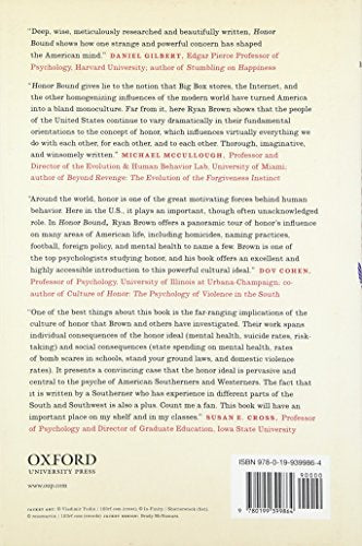 Honor Bound: How a Cultural Ideal Has Shaped the American Psyche