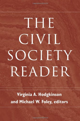The Civil Society Reader (Civil Society : Historical and Contemporary Perspectives)