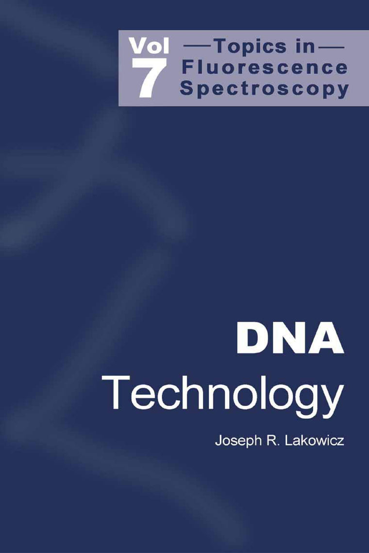 Topics in Fluorescence Spectroscopy, Vol. 7: DNA Technology