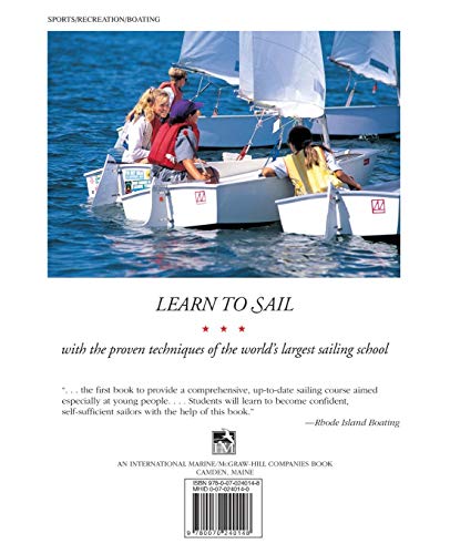 Learning to Sail: The Annapolis Sailing School Guide for All Ages