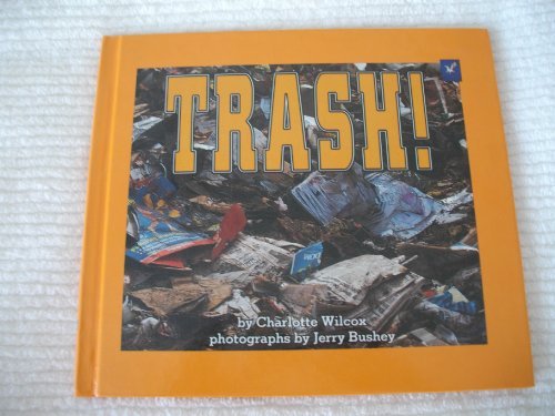 Trash! (Carolrhoda Photo Books)