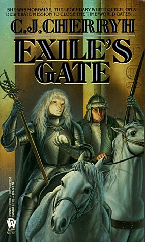 Exile's Gate (Morgaine Saga, Book 4)