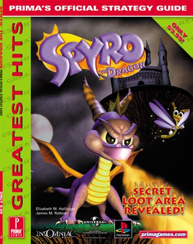 Spyro the Dragon: Prima's Official Strategy Guide by Holling