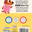 Little Hippo Poop, There It Is! Touch and Feel Board Book
