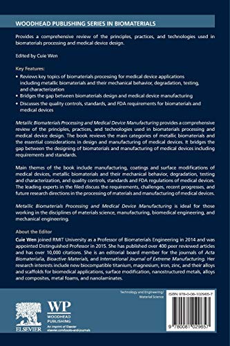 Metallic Biomaterials Processing and Medical Device Manufacturing (Woodhead Publishing Series in Biomaterials)